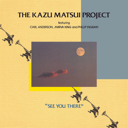 Kazu Matsui Project - See You There |