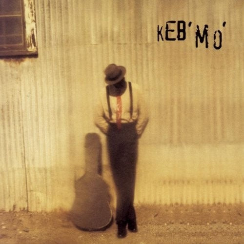 KEB MO - Keb Mo |