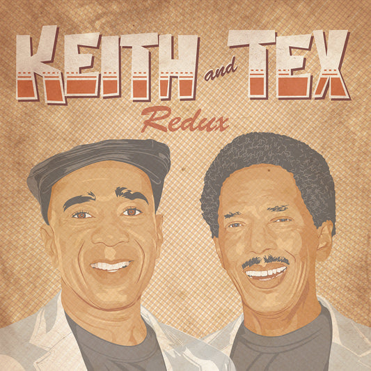 KEITH & TEX - Redux |