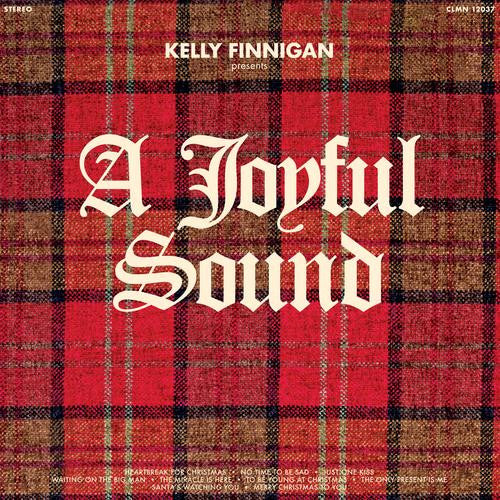 Kelly Finnigan A Joyful Sound Colemine Records LP Mint (M) Mint (M)