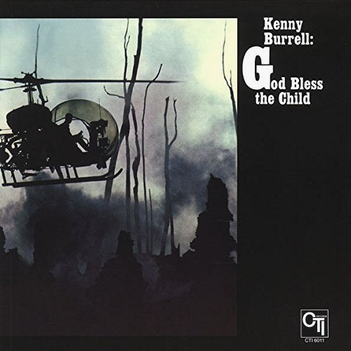 Kenny Burrell - God Bless The Child |