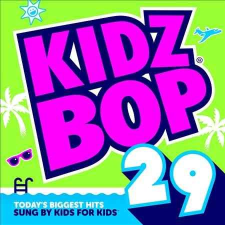 Kidz Bop Kids - KIDZ BOP 29 |