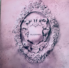 BLACKPINK Kill This Love / Square Up