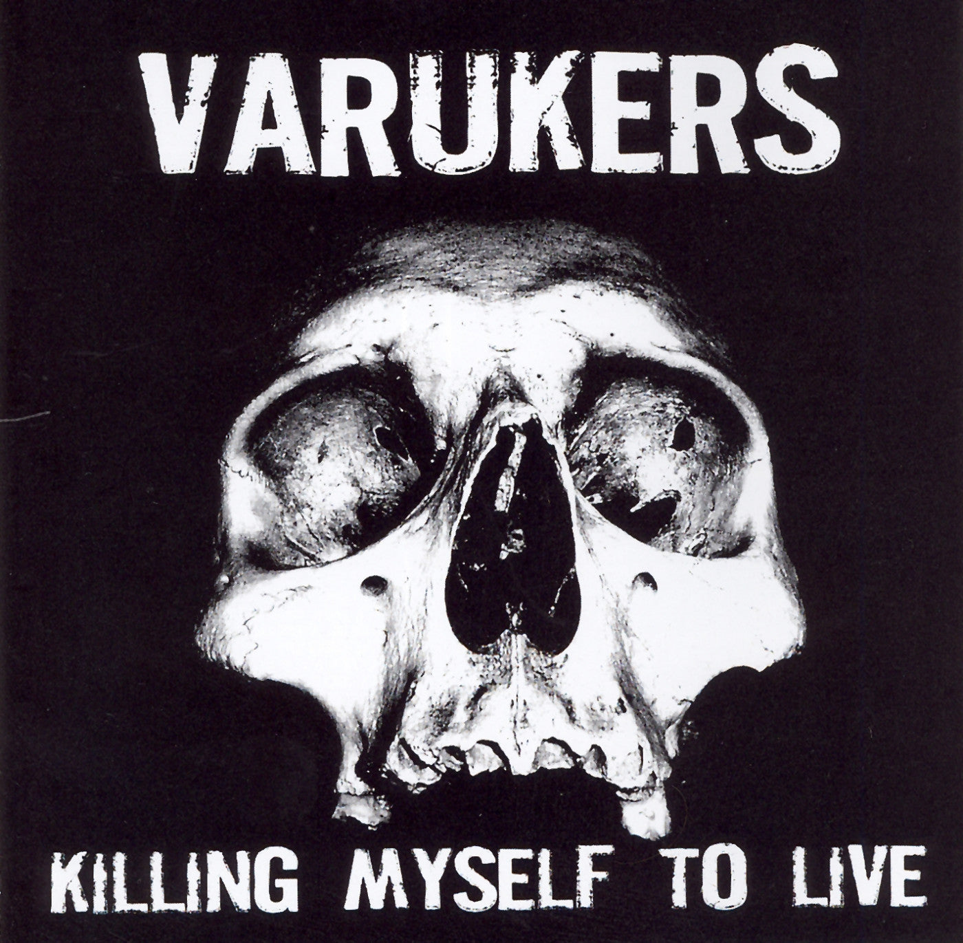 Varukers - Killing My Self To Live (CD) |