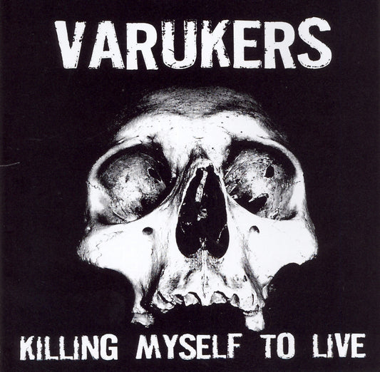 Varukers - Killing My Self To Live (CD) |