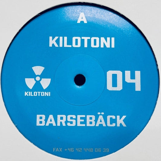 Kilotoni - Barseback [12"] |