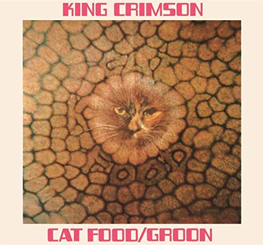 King Crimson - Cat Food (Extended Play) |