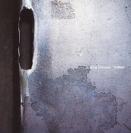 King Crimson - Thrak: 30th Anniversary Edition (Remastered) |