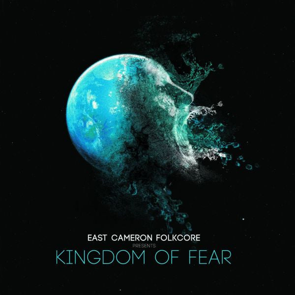 East Cameron Folkcore - Kingdom Of Fear (CD) |