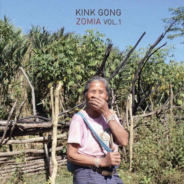 KINK GONG - Zomia Vol. 1 |