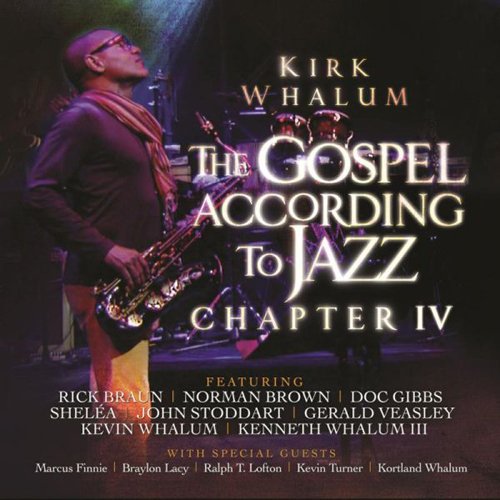 Gospel According To Jazz Chapter IV |