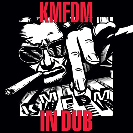 KMFDM - In Dub |