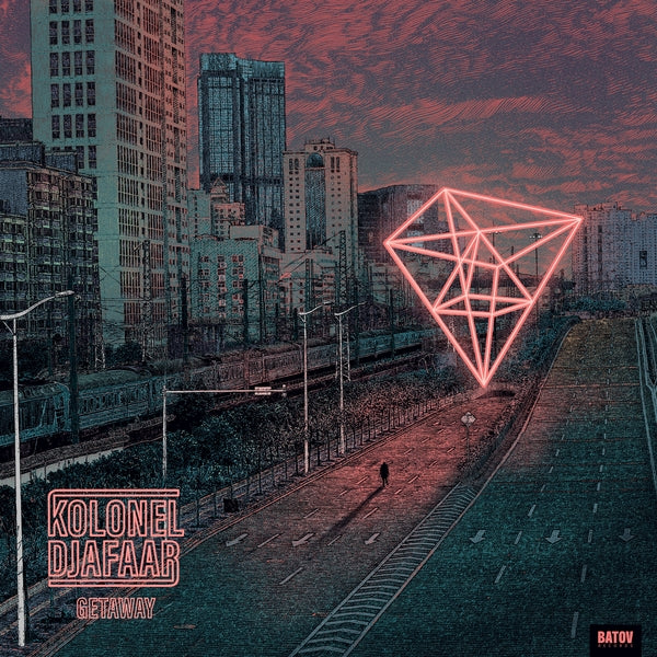 KOLONEL DJAFAAR - Getaway |