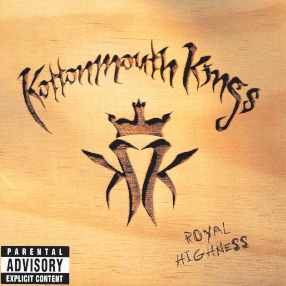 Kottonmouth Kings - Royal Highness [2LP] |