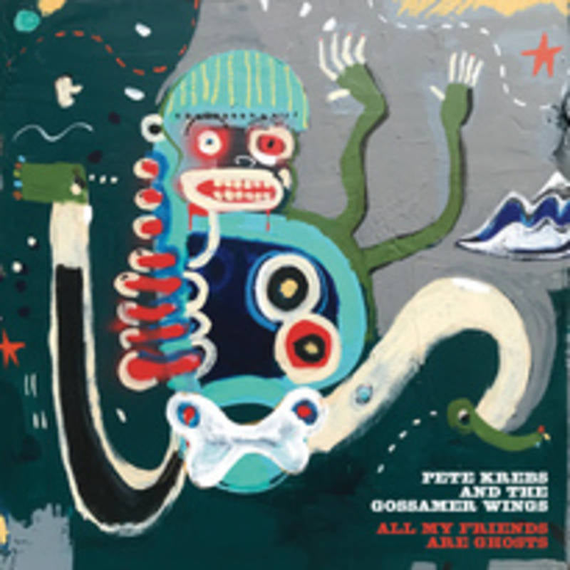 Krebs, Pete & The Gossamer Wings - All My Friends Are Ghosts | RSD DROP |