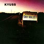 Kyuss - SKY VALLEY |