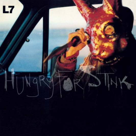 L7 - Hungry For Stink (180 Gram Vinyl) [Import] |