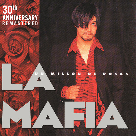 Un Millon De Rosas (30Th Year Anniversary) |