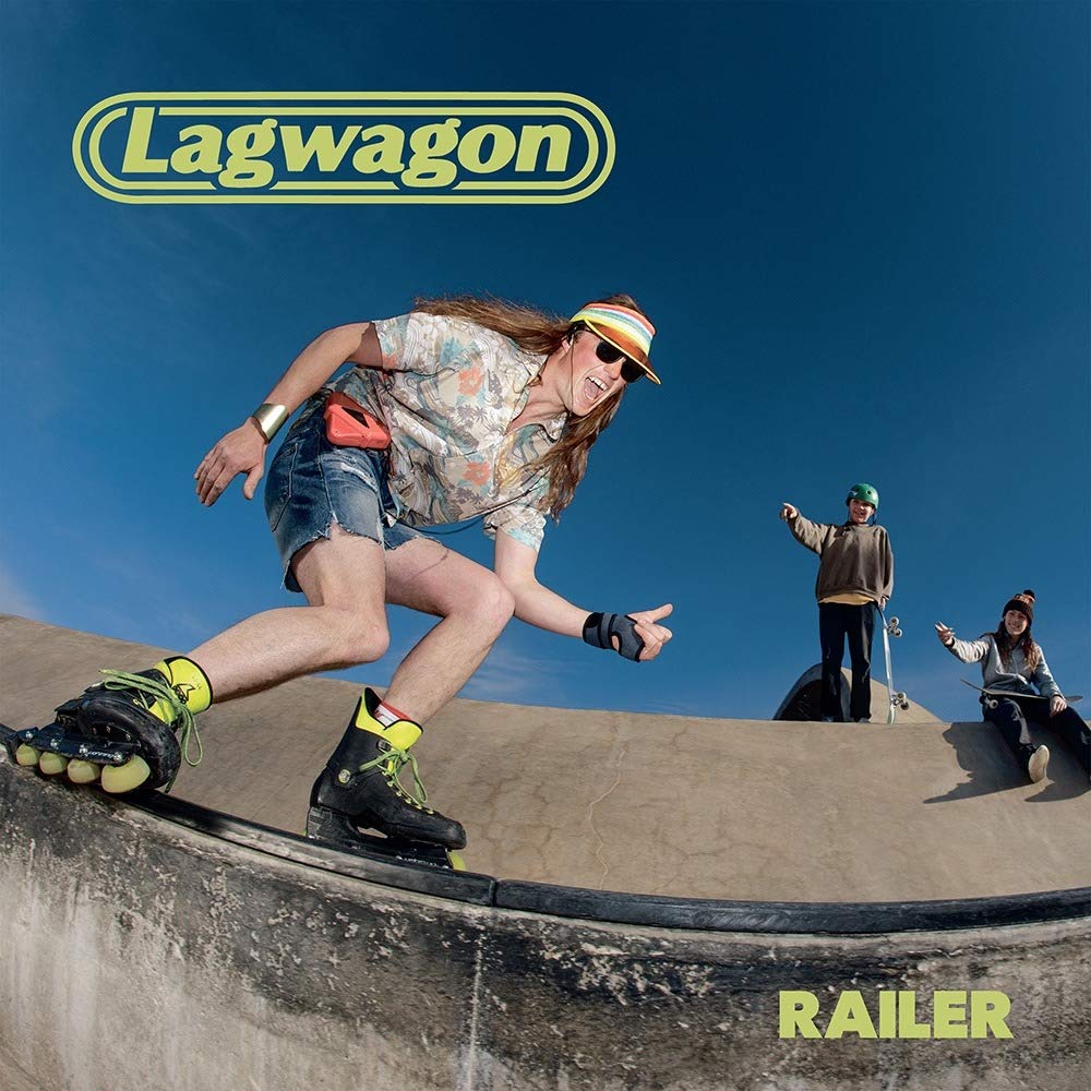 Lagwagon - Railer |