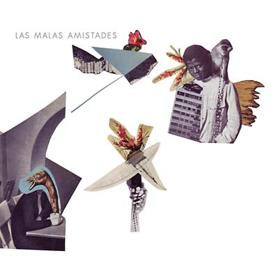 LAS MALAS AMISTADES - Maleza |