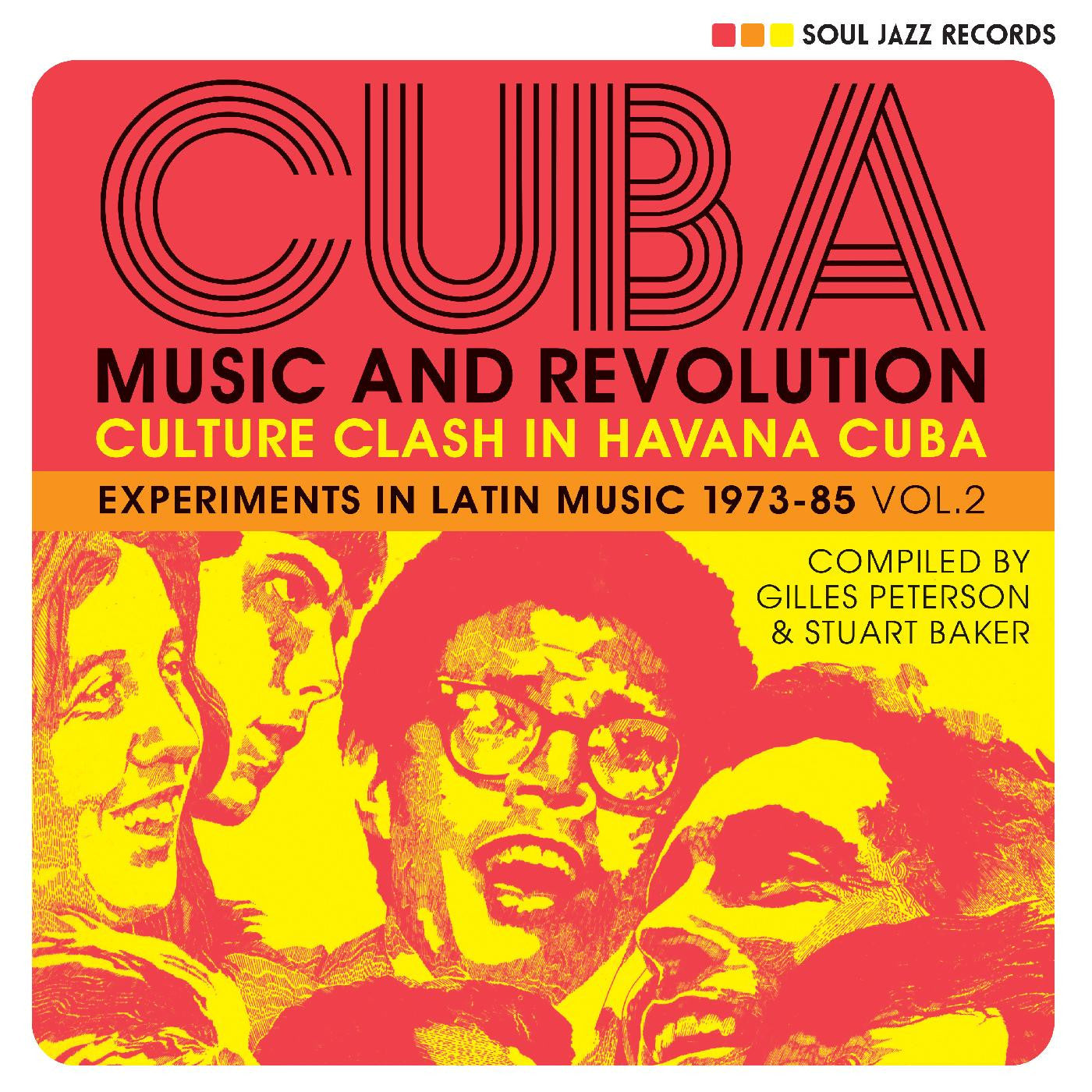Soul Jazz Records presents - CUBA: Music and Revolution: Culture Clash in Havana: Experiments in Latin Music 1975-85 Vol. 2 (2CD) (CD) | Latin Music