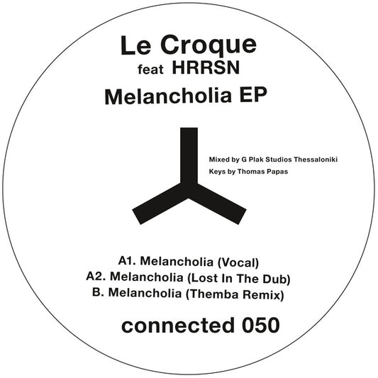 LE CROQUE/HRRSN - Melancholia EP |