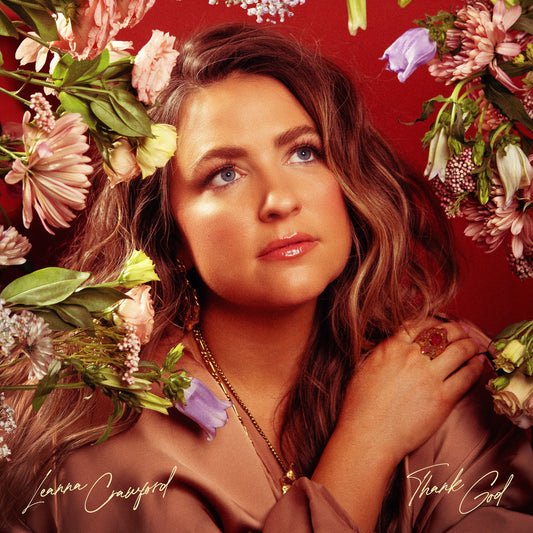 Leanna Crawford - Thank God [Color Vinyl] |