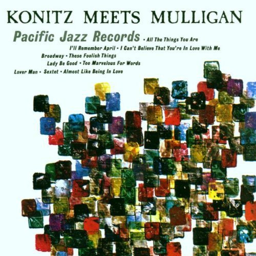 Lee Konitz & Gerry Mulligan - Konitz Meets Mulligan |