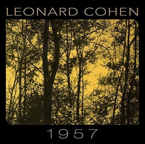 Leonard Cohen - 1957 |