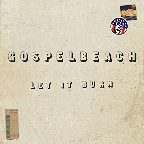 GospelbeacH - Let It Burn |
