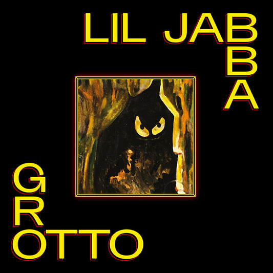 LIL JABBA - Grotto |