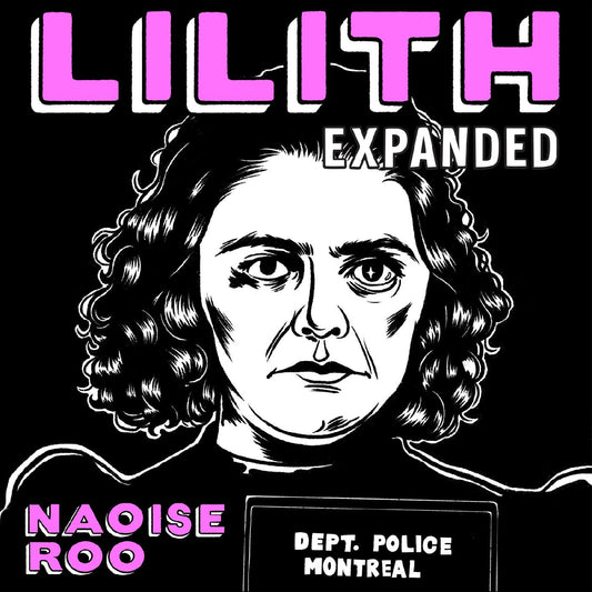 Roo, Naoise - Lilith (Expanded Version) (Cassette) |
