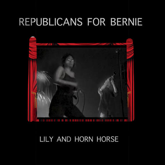 Lily and Horn Horse - Republicans For Bernie |