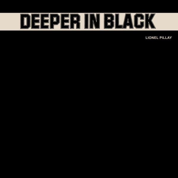 Lionel Pillay Deeper In Black We Are Busy Bodies LP, Album, Ltd, RE, RM Mint (M) Mint (M)