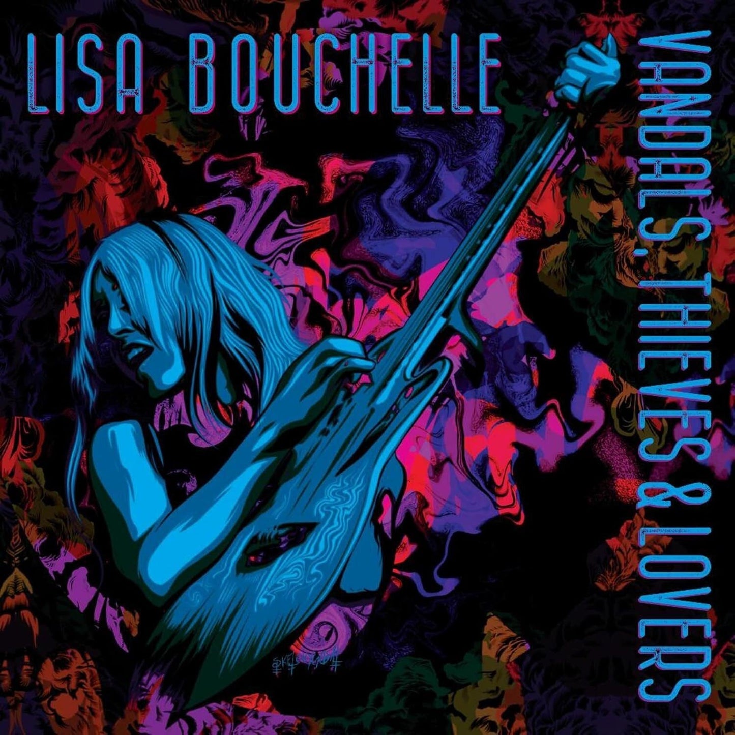 Lisa Bouchelle - Vandals, Thieves & Lovers |