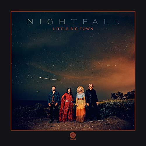 Little Big Town - Nightfall |