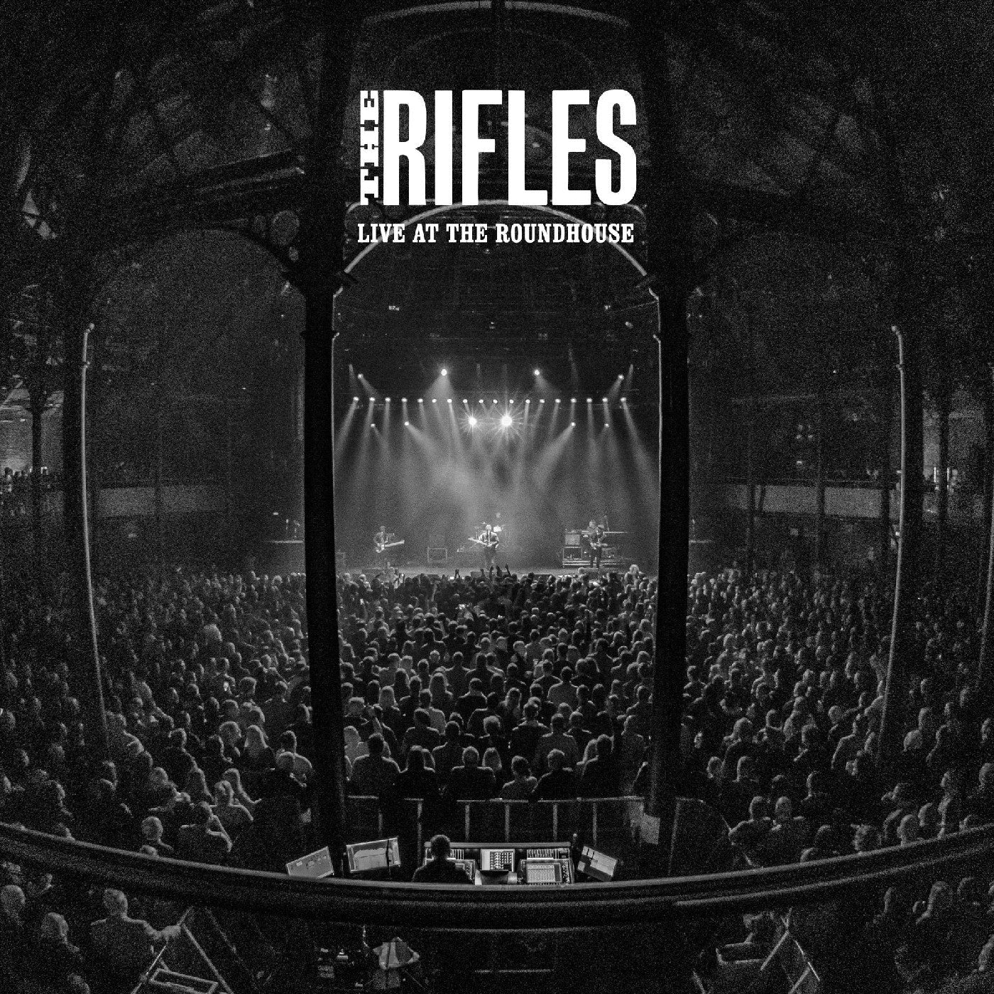 The Rifles - Live At The Roundhouse |
