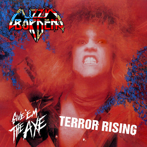 Give 'Em the Axe & Terror Rising (Limited Edition) |