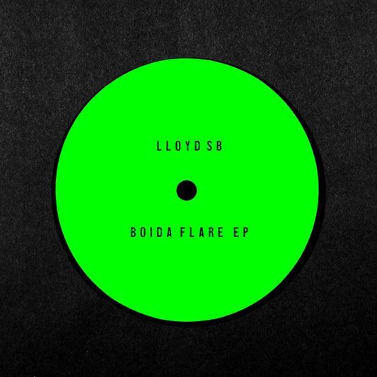 LLOYD SB - Boida Flare EP |
