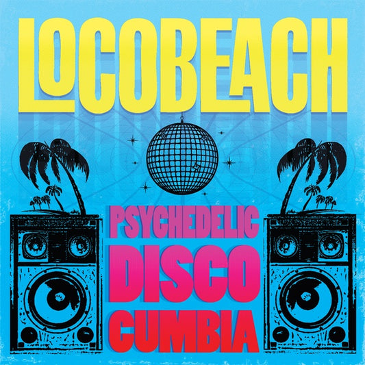 Psychedelic Disco Cumbia |
