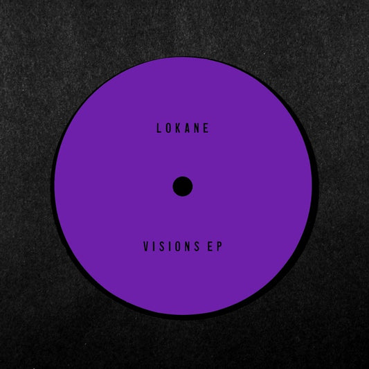 LOKANE - Visions EP |