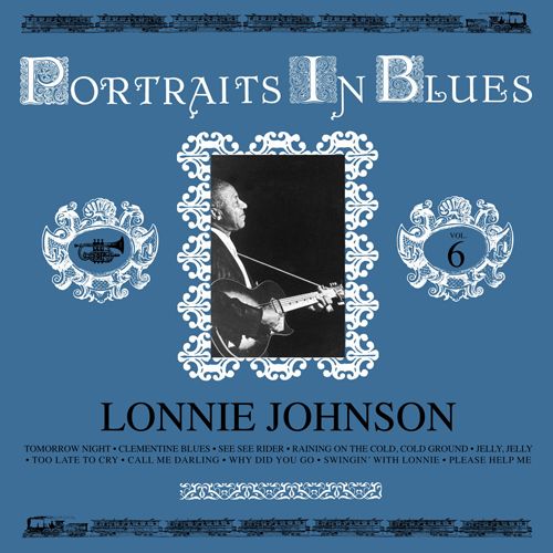 Lonnie Johnson - Portraits In Blues Vol 6 |