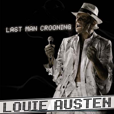 Last Man Crooning/Electrotaining You! |