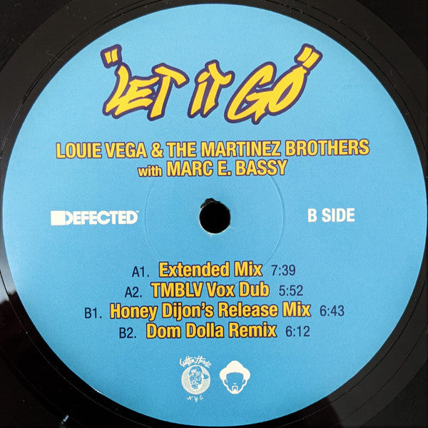 Louie Vega & The Martinez Brothers With Marc E. Ba Let It Go Defected, Cuttin' Headz, Vega Records 12" Mint (M) Mint (M)