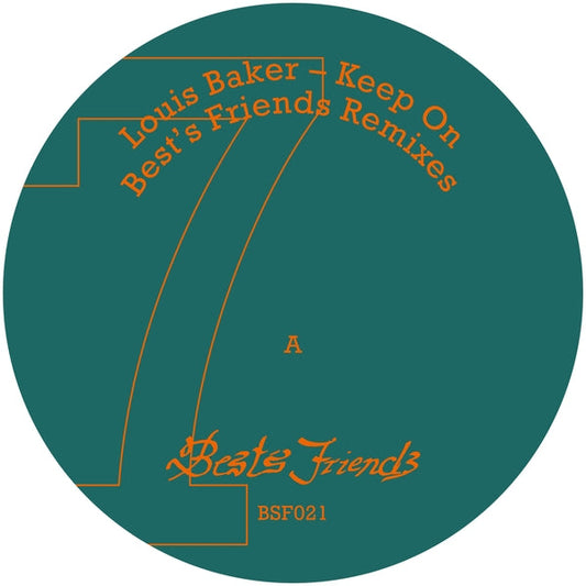 Louis Baker - "Keep On" Best'S Friends Remixes [12"] |