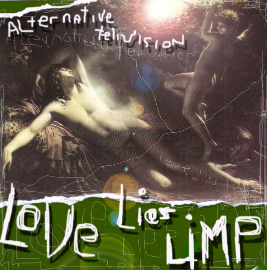 Alternative TV - Love Lies Limp (CD) |