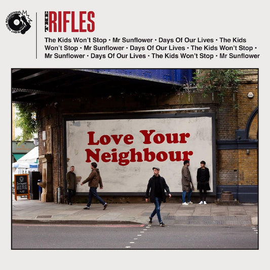 The Rifles - Love Your Neighbour |