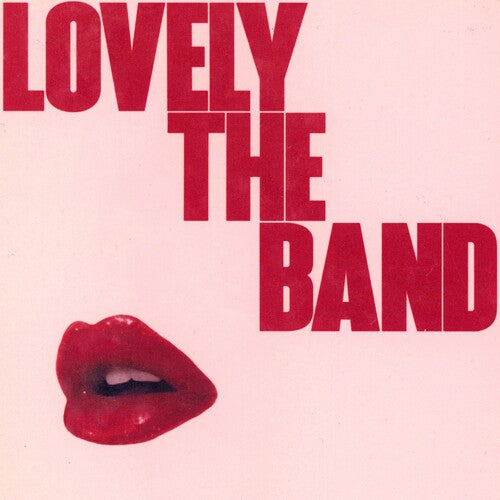 Lovelytheband [Explicit Content] |