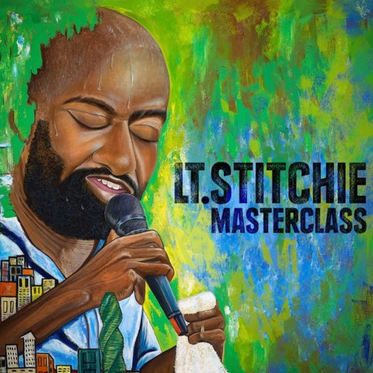 LT. STITCHIE - Masterclass |
