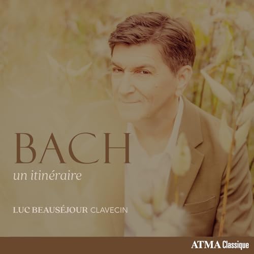 Bach : Un Itineraire |